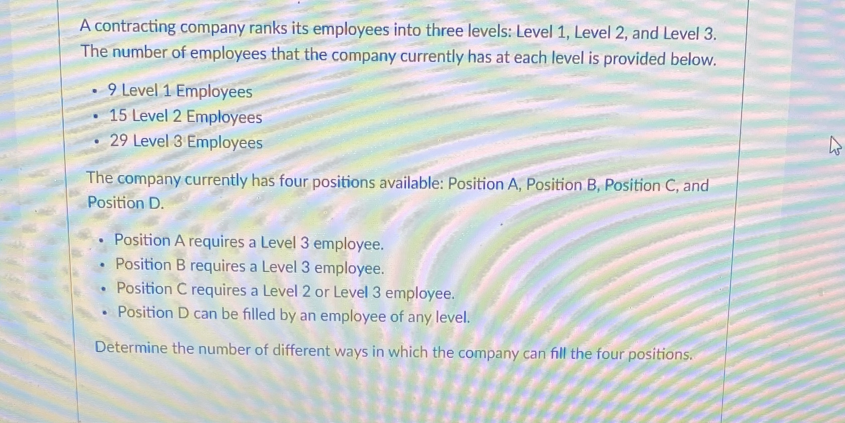 A contracting company ranks its employees into