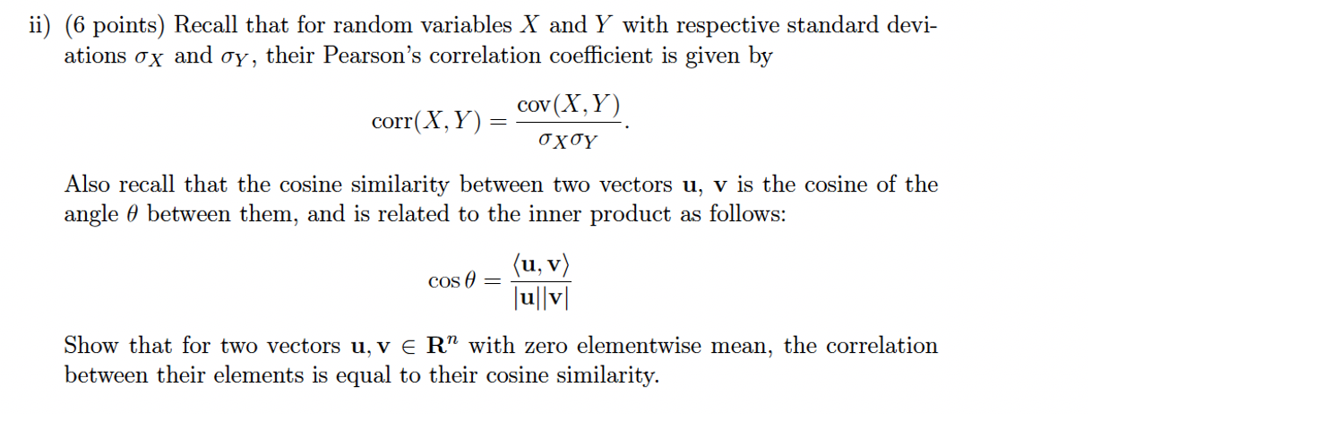 ii) (6 points) Recall that for random variables X
