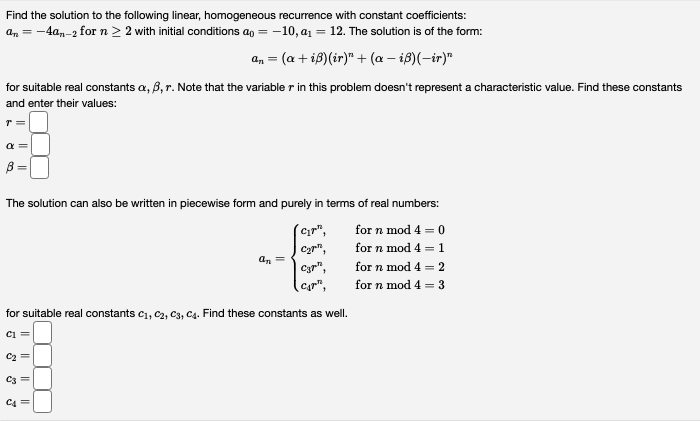 Find the solution to the following linear,