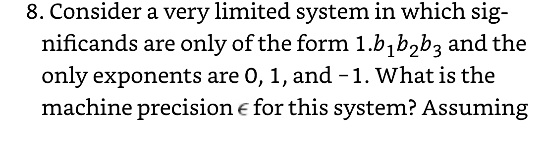 8. Consider a very limited system in which sig-