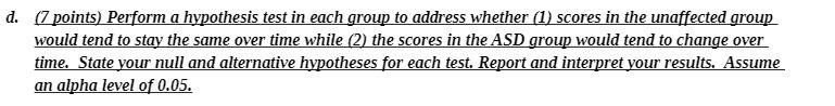 d. (7 points) Perform a hypothesis test in each