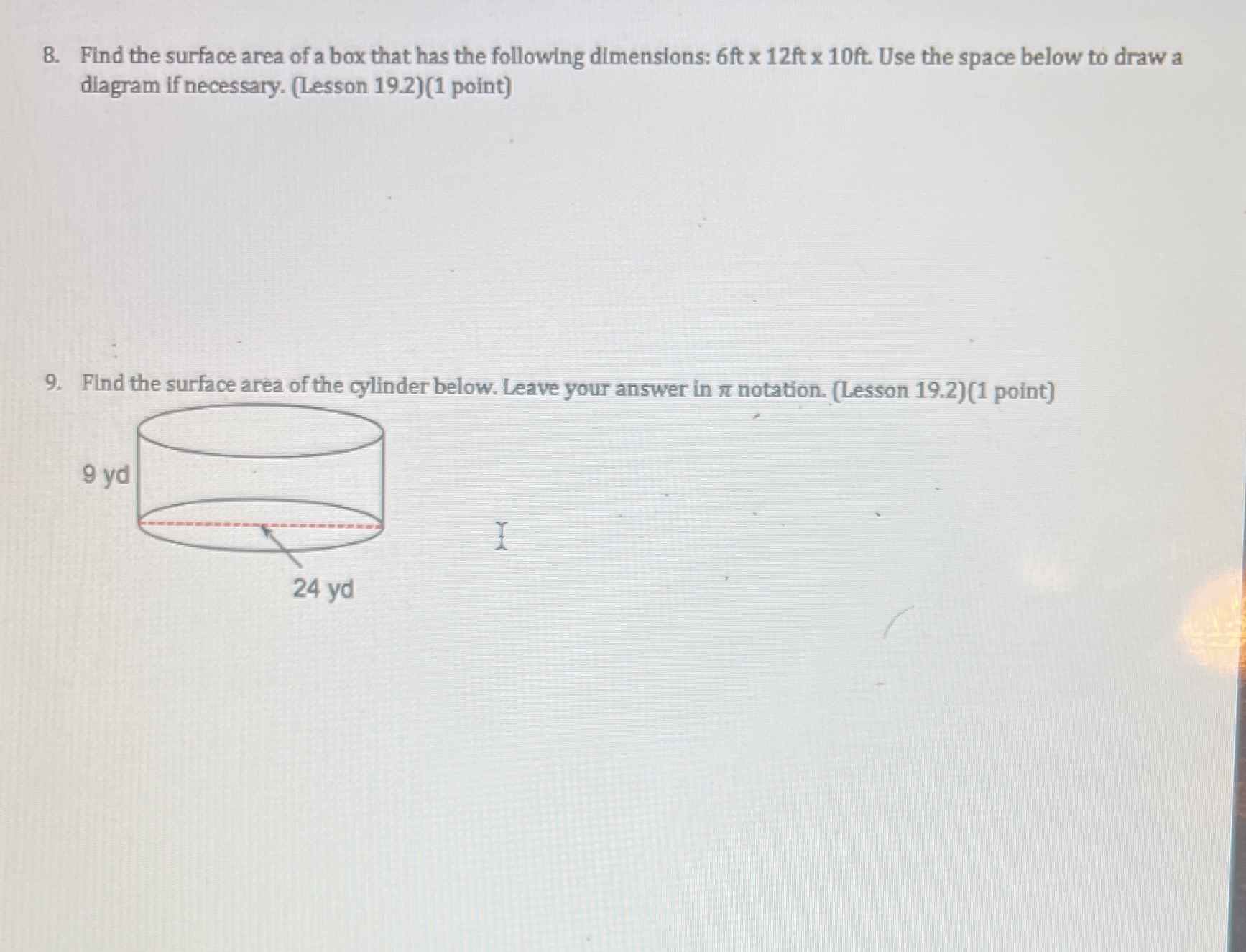 8. Find the surface area of a box that has the