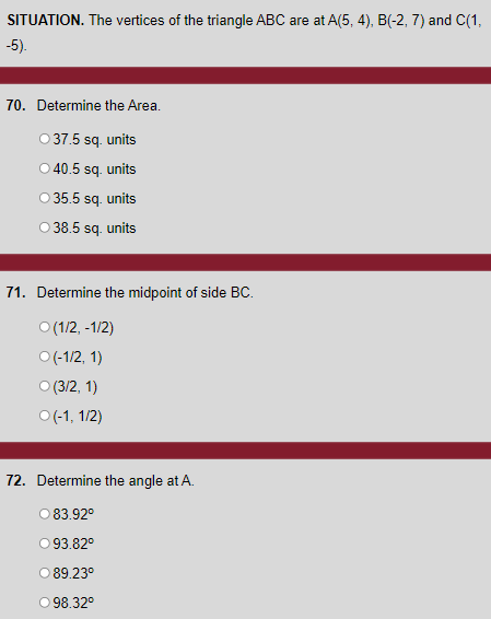 SITUATION. The vertices of the triangle ABC are