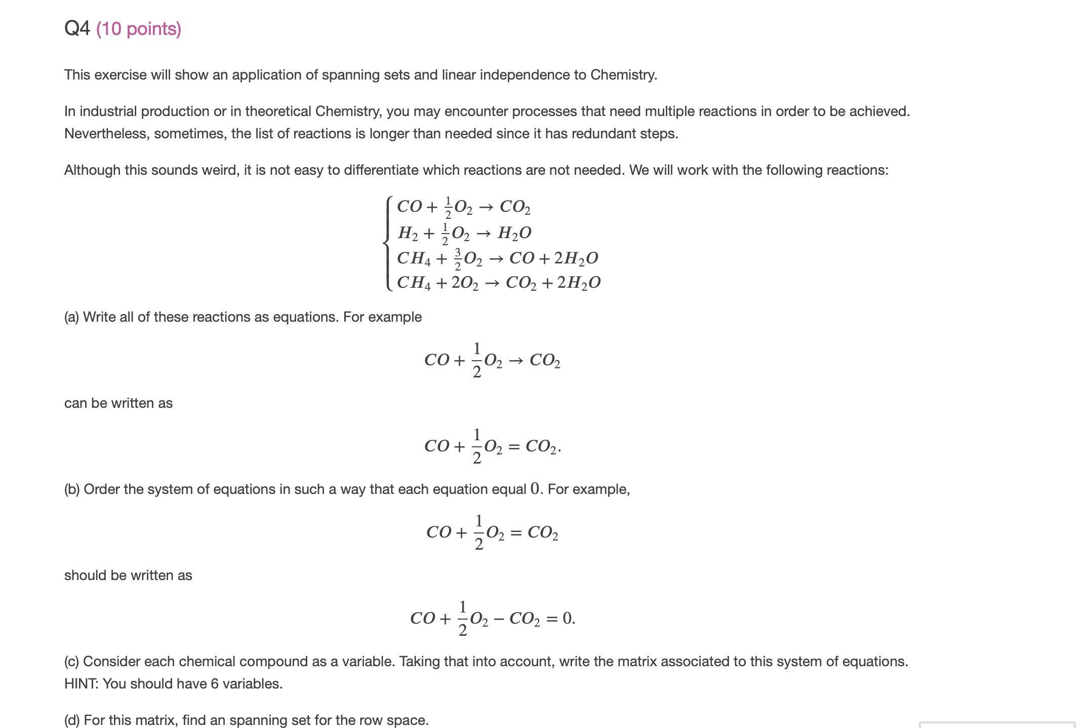 I need help Q4 (1 0 points) This exercise will