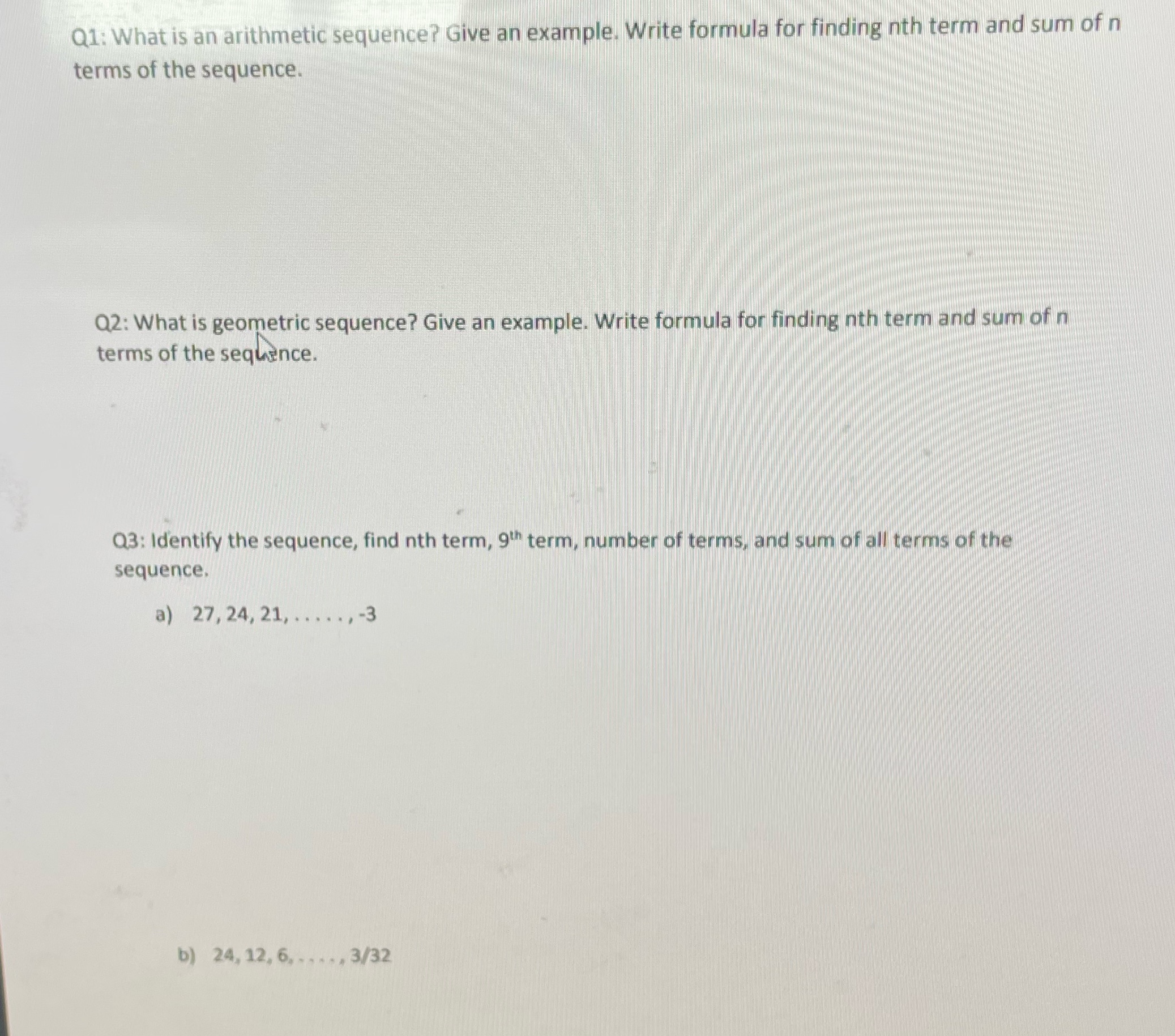 I Q1: What is an arithmetic sequence? Give an