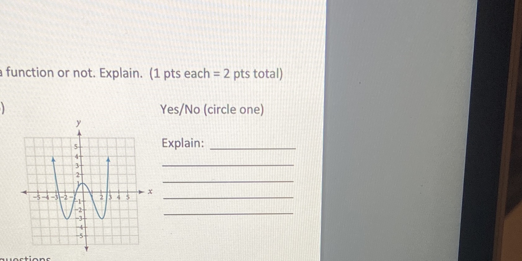 function or not. Explain. (1 pts each = 2 pts