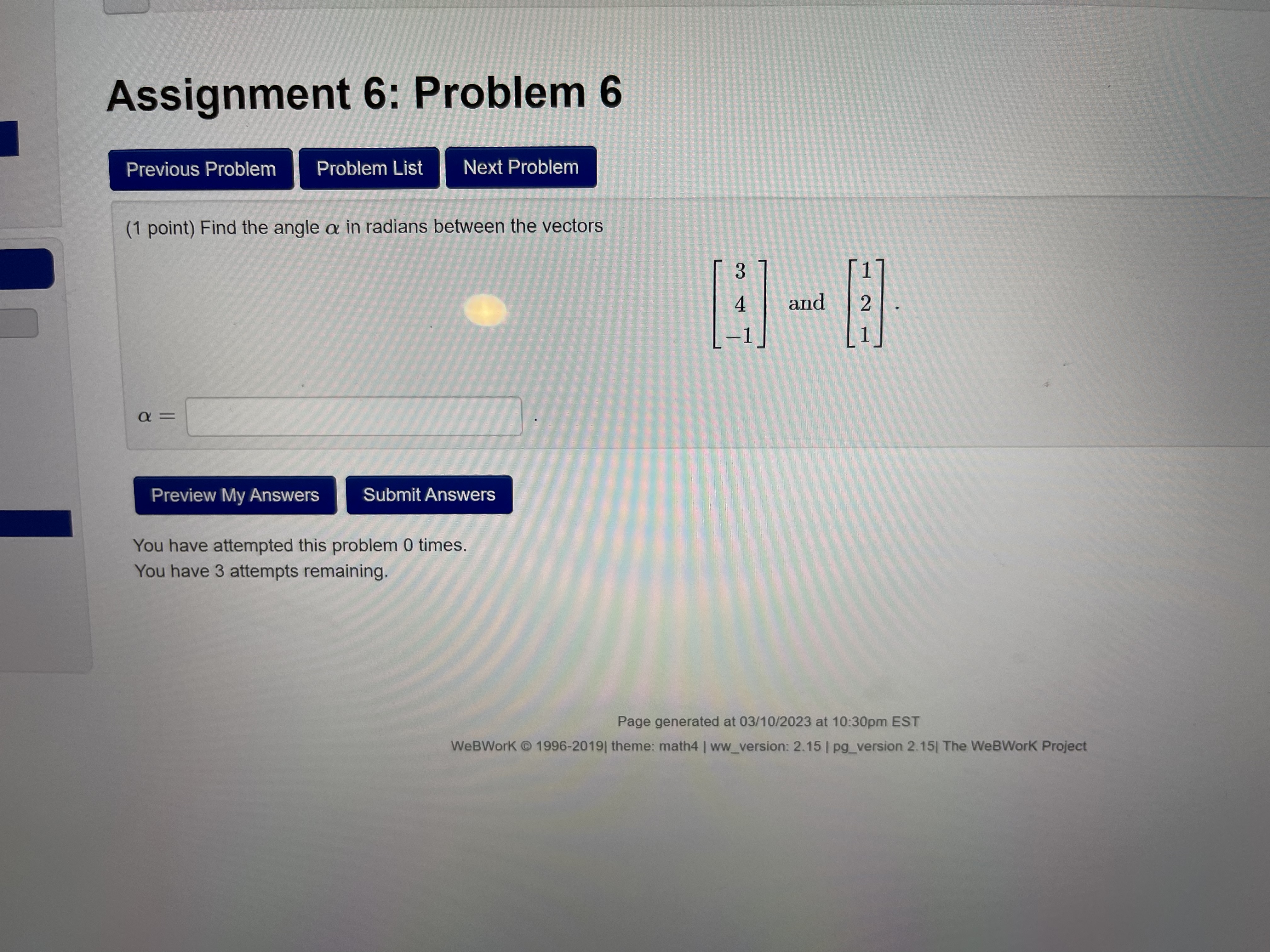 Assignment 6: Problem 7 Previous Problem Problem