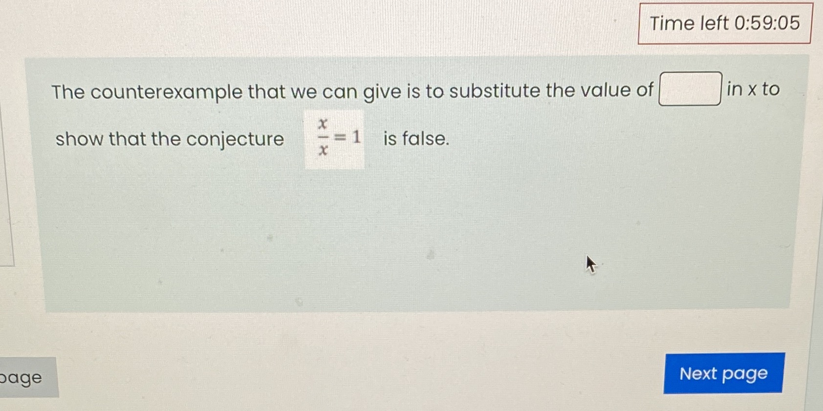Time left 0:59:05 The counterexample that we can