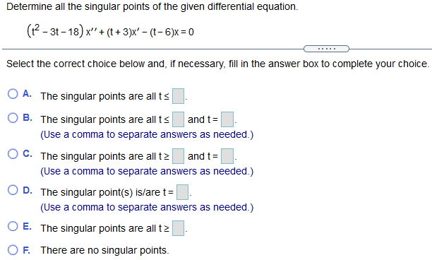 Determine all the singular points of the given