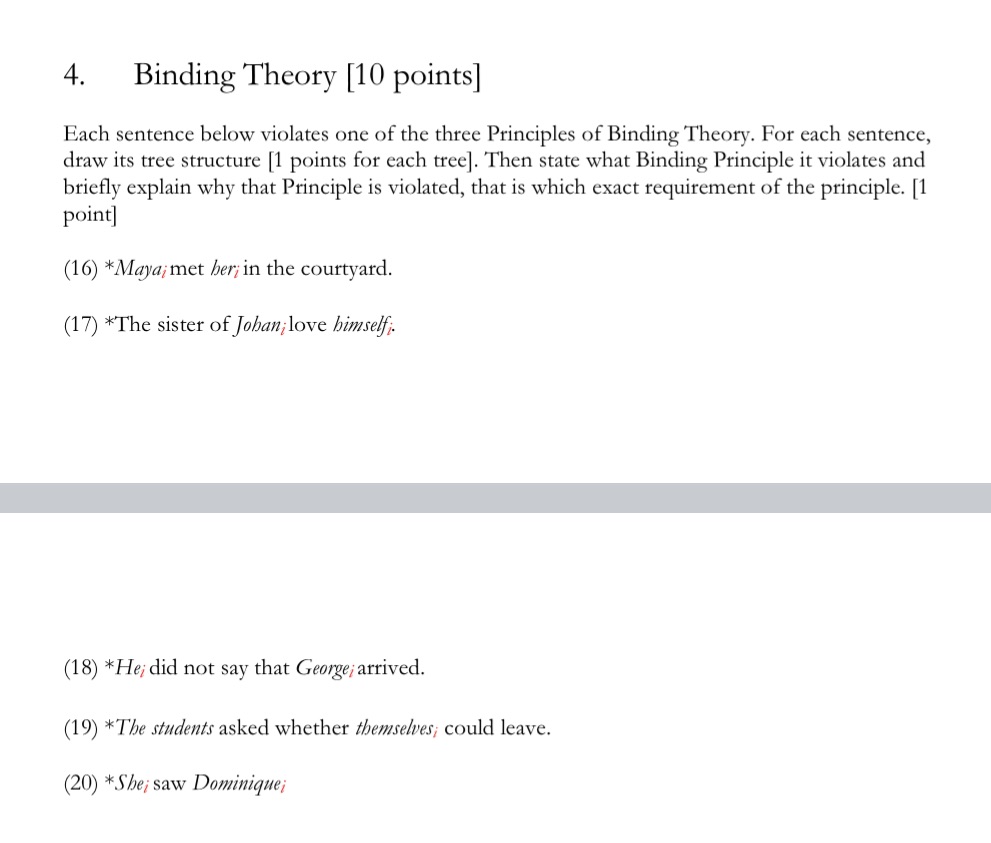 4. Binding Theory [10 points] Each sentence below