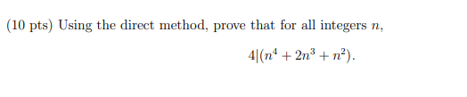 (10 pts} Using the direct method, prove that for