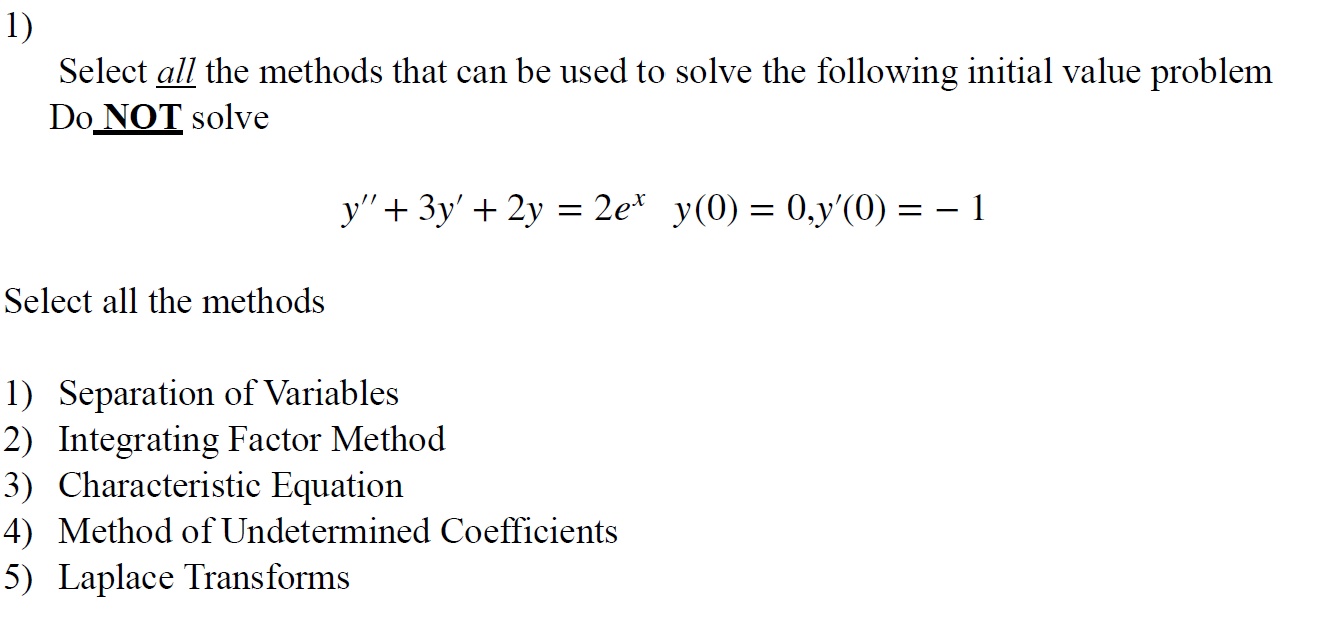 Question within image 1) Select a_ZI the methods that can be used