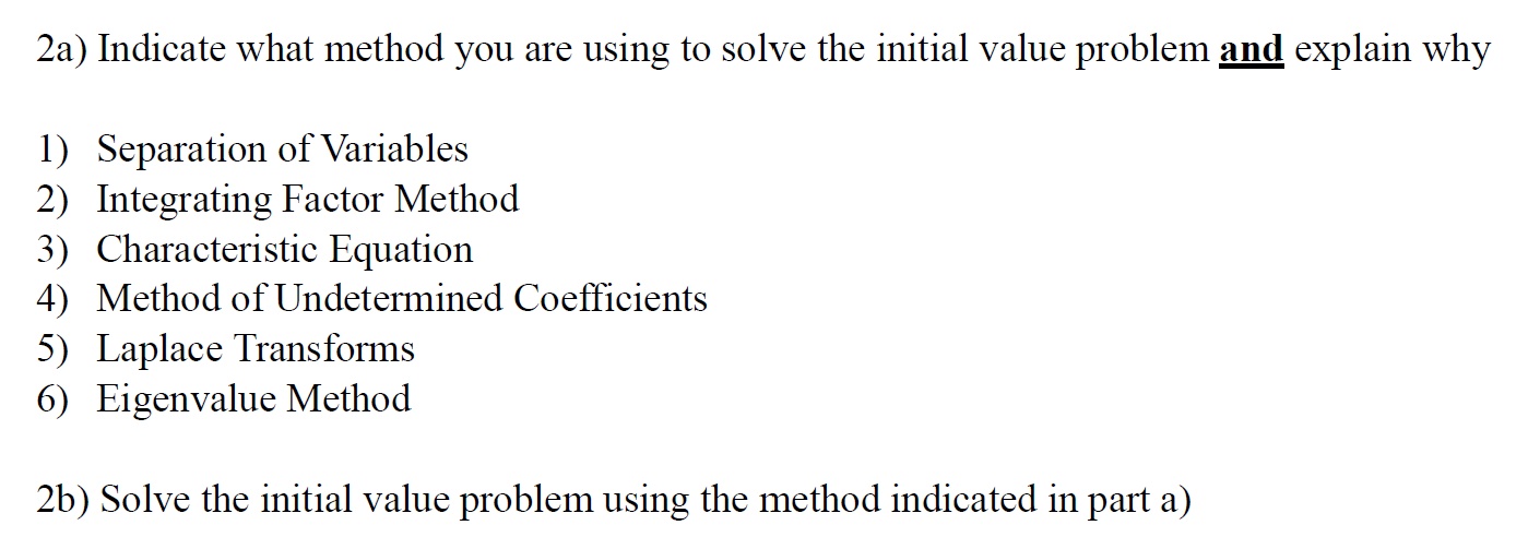 to solve the following initial value problem Do NOT solve y\"+ 3y'