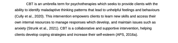 CBT is an umbrella term for psychotherapies which