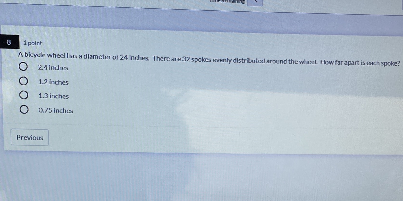 ng 8 1 point A bicycle wheel has a diameter of 24