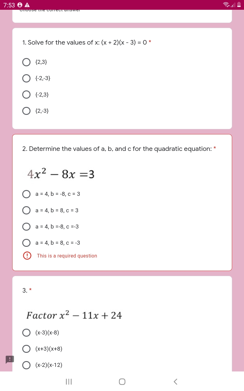 7:54 P O A 3. * Factor x2 - 11x + 24 O ( x-3)