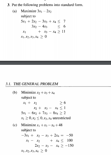 3. Put the following problems into standard form.