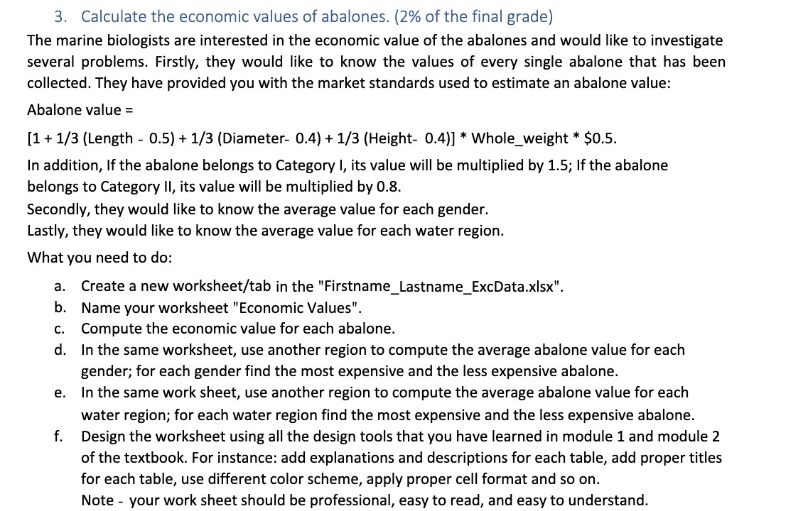 3. Calculate the economic values of abalones. (2%