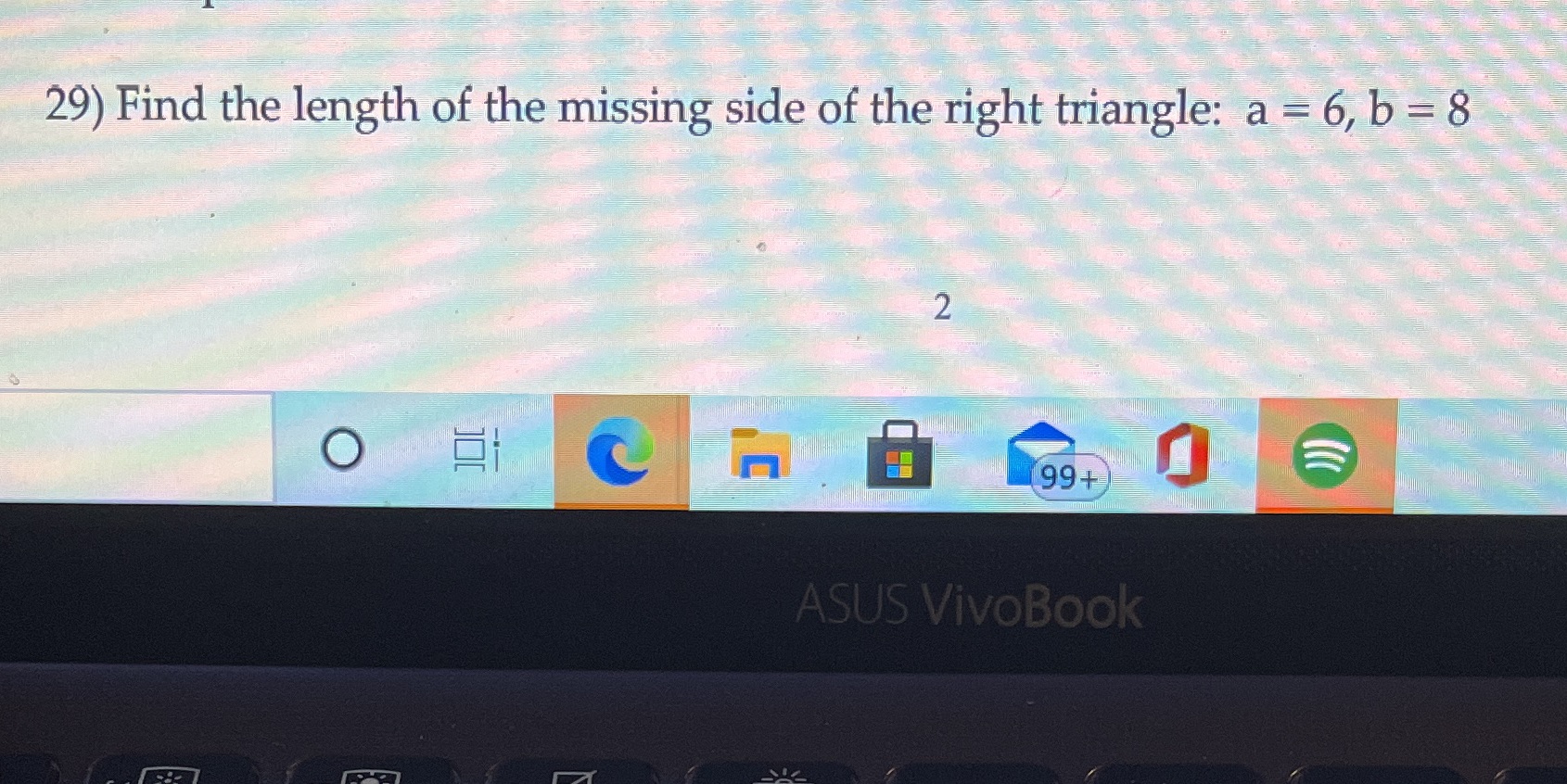 29) Find the length of the missing side of the