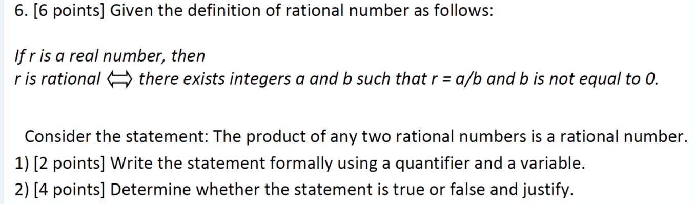 6. [6 points] Given the definition of rational