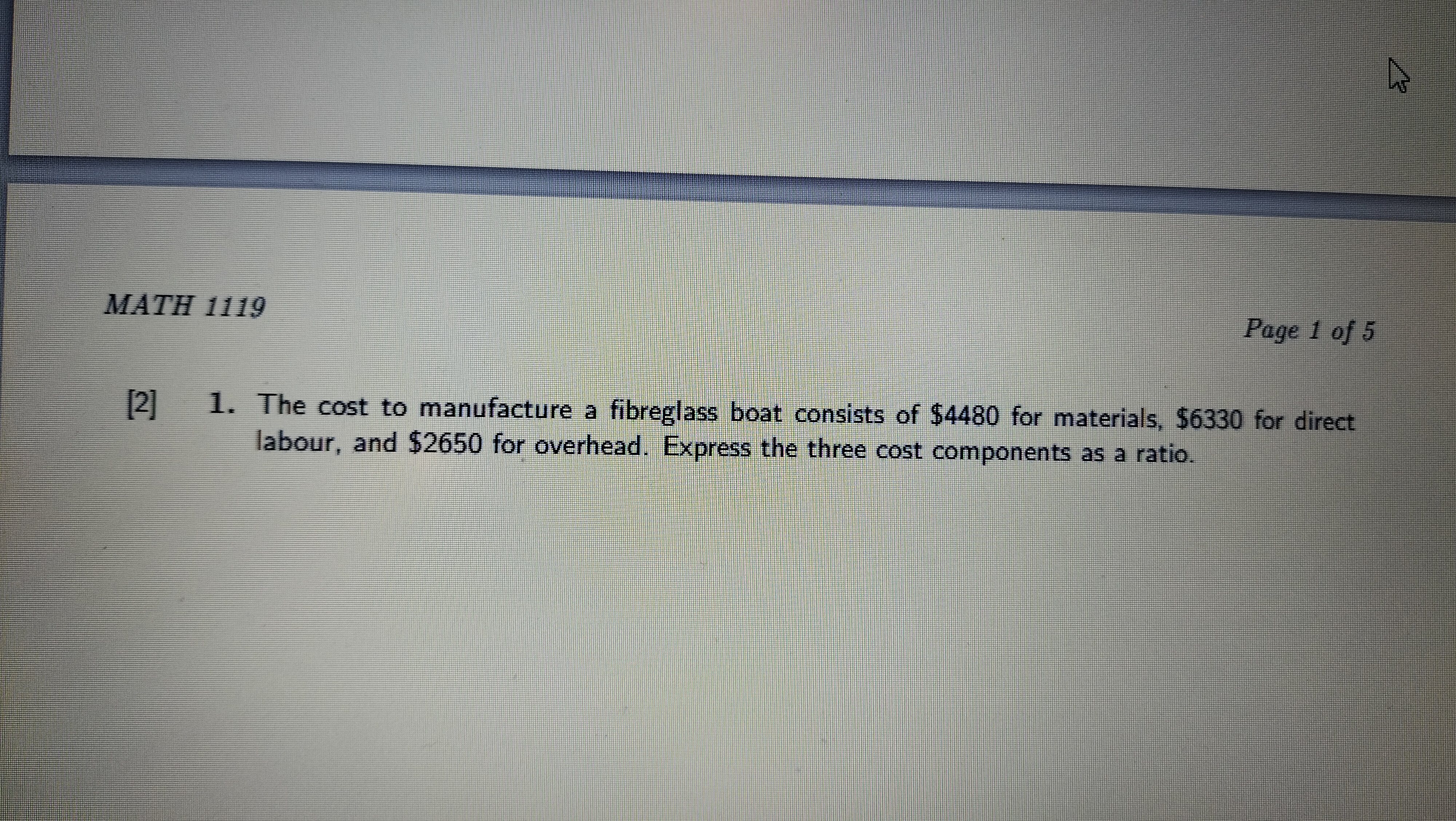 MATH 1119 Page 1 of 5 [2] 1. The cost to