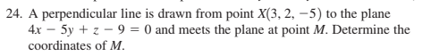 24. A perpendicular line is drawn from point X(3,