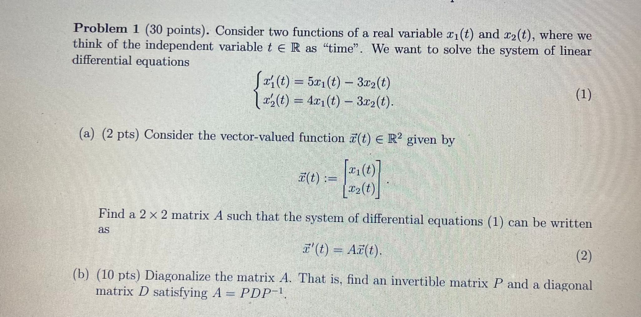 Problem 1 (30 points). Consider two functions of