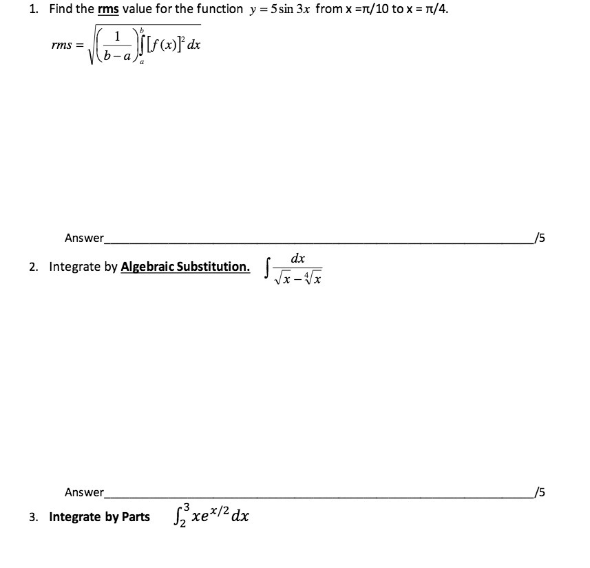1. Find the rms value for the function y = 5 sin