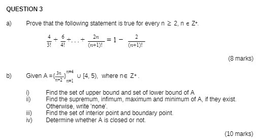 QUESTION 3 a) Prove that the following statement