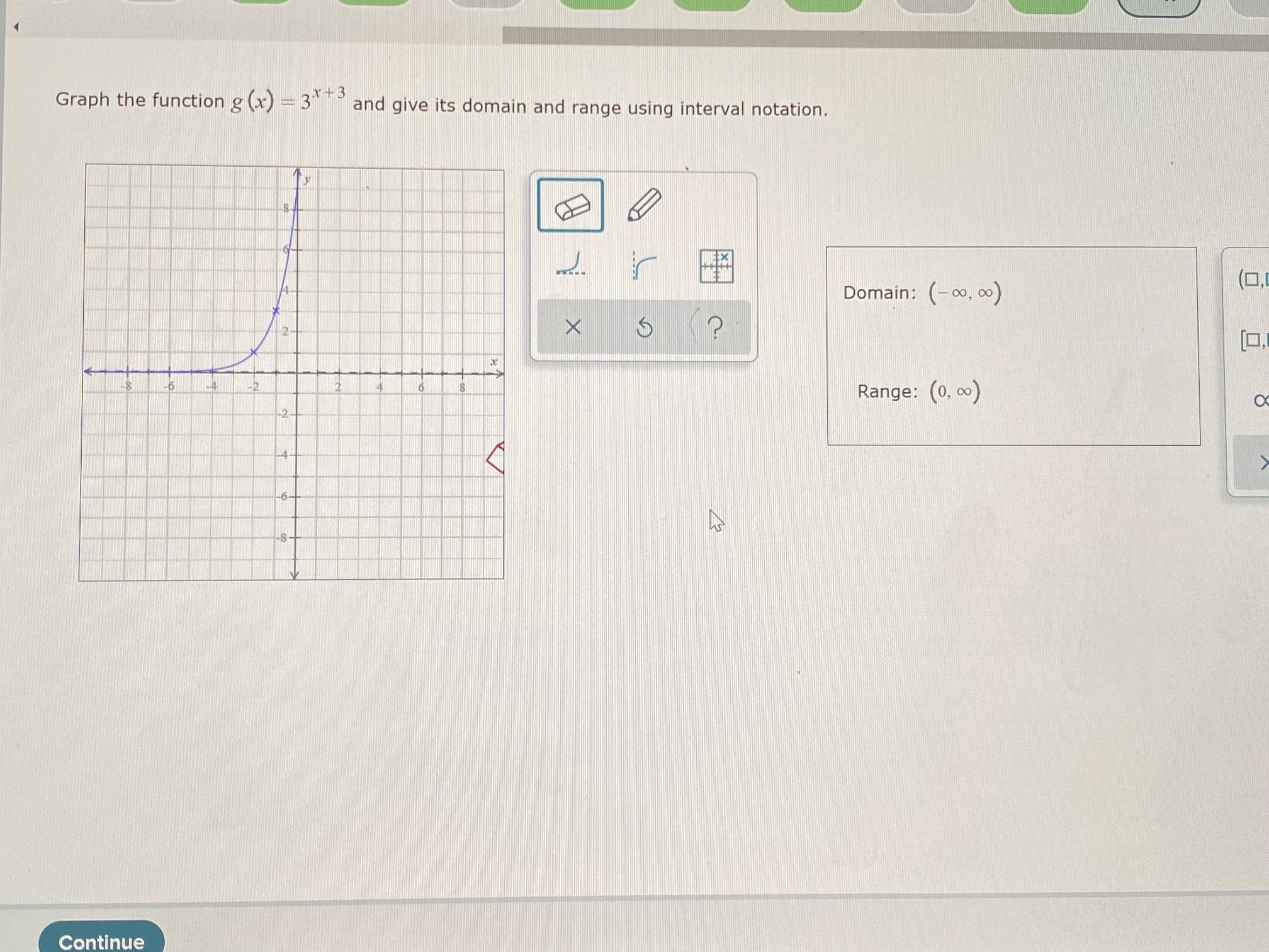 I need to confirm my answer is correct Graph the