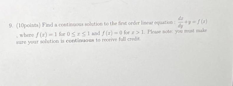 9. (10points) Find a continuous solution to the