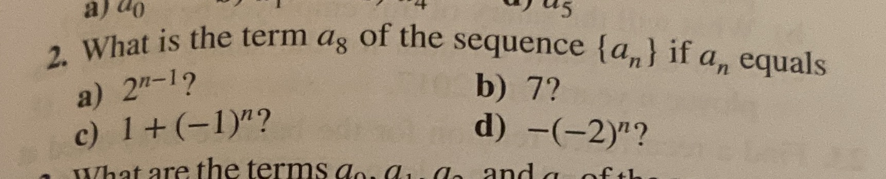 a) do 2. What is the term ag of the sequence {
