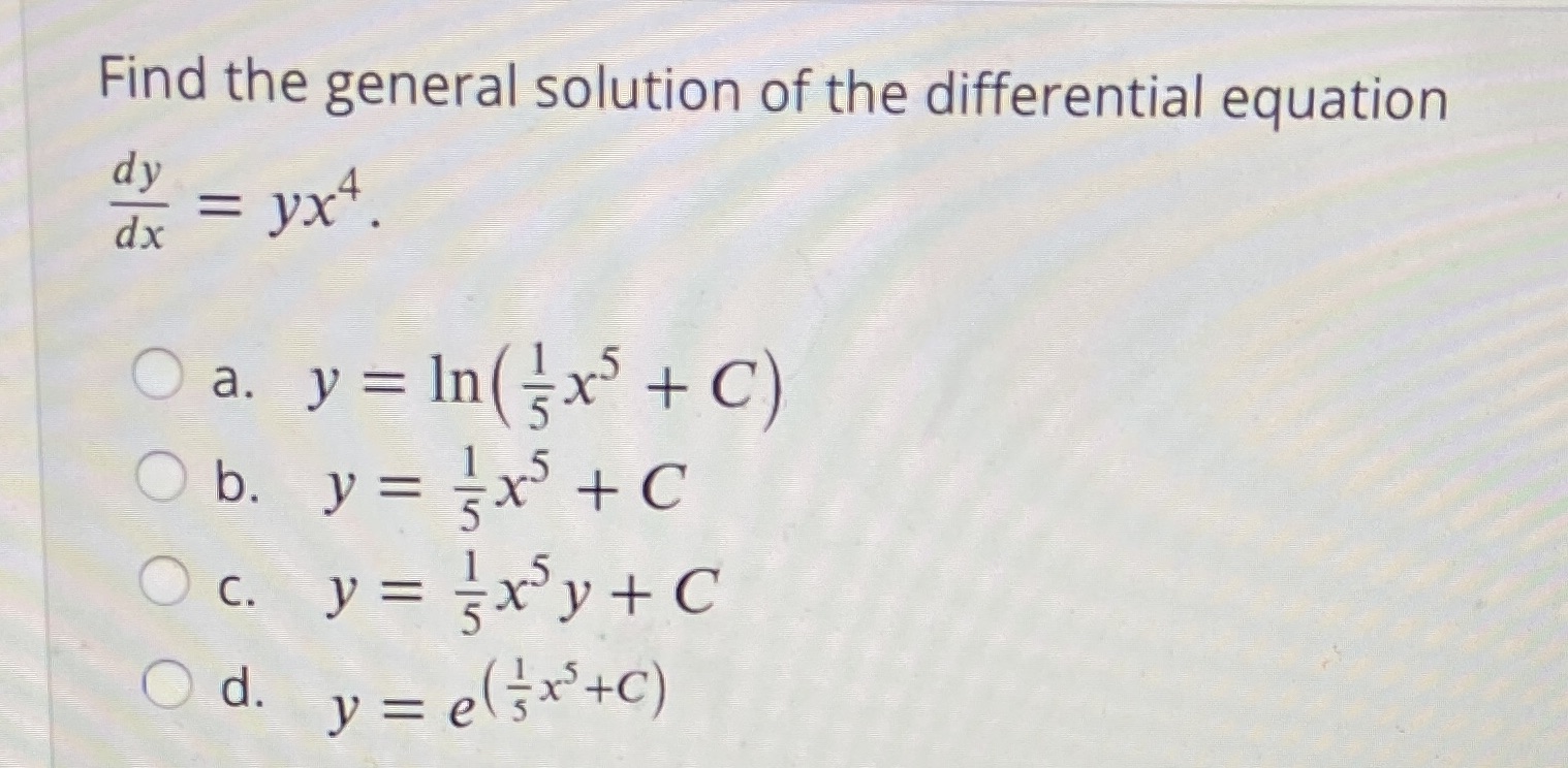 Find the general solution of the differential