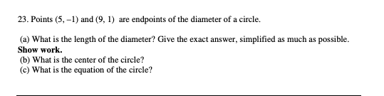Circle question 23. Points (5, -1) and (9, 1) are