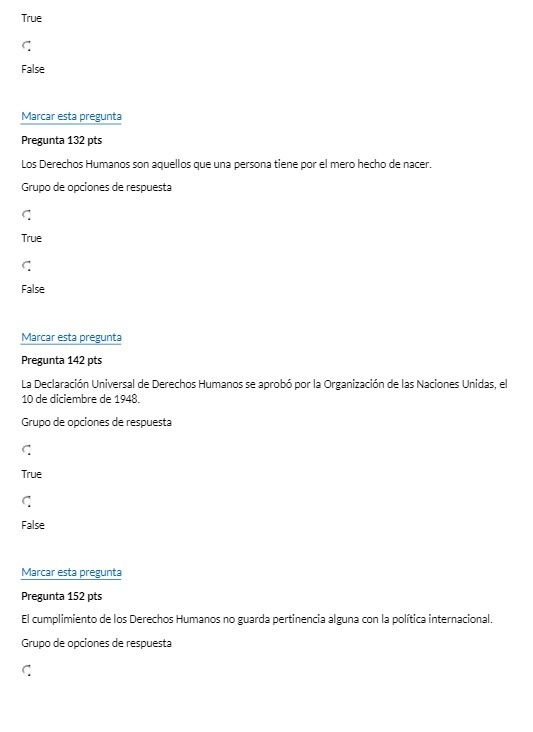 True False Marcar esta pregunta Pregunta 132 pts