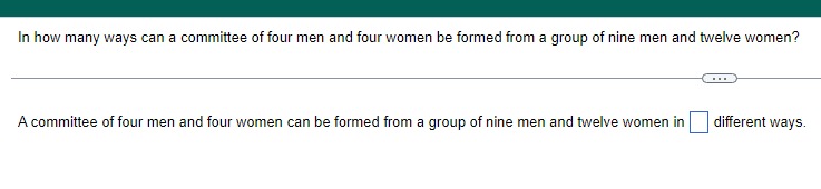 In how many ways can a committee of four men and