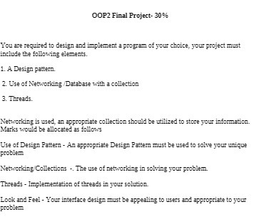 OOP2 Final Project- 30% You are required to