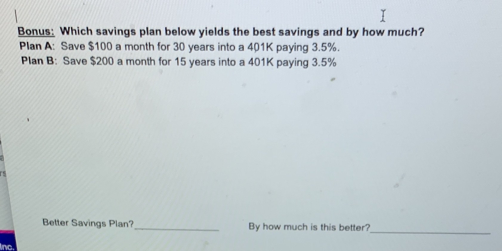 Bonus: Which savings plan below yields the best