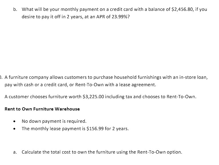 b. What will be your monthly payment on a credit