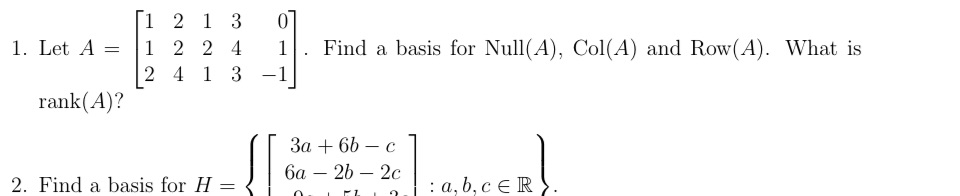 Question 1 3 0 4 l:| . Find a basis for Nu]1[A),