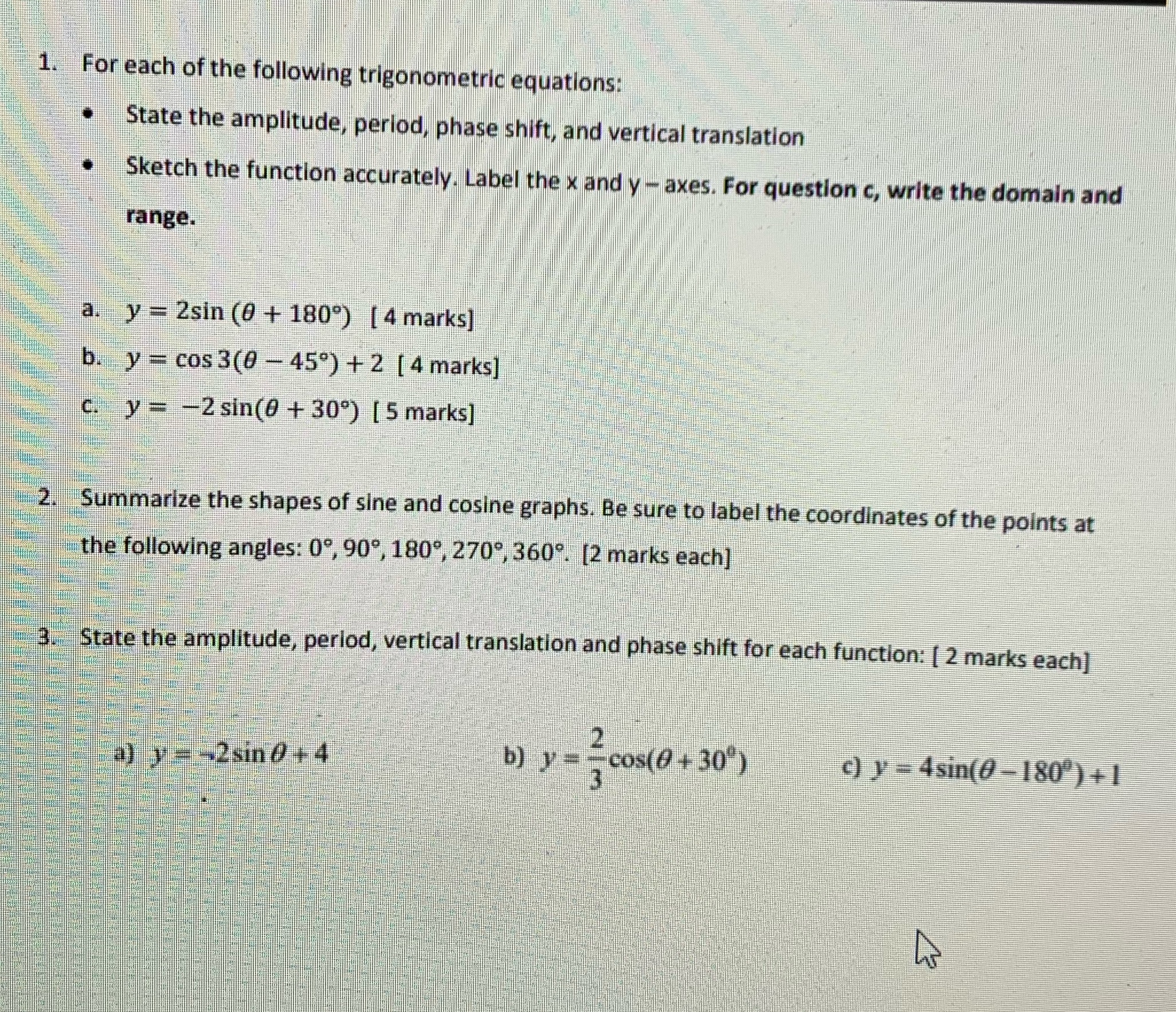Please show steps to answer questions 1,2 and 3.