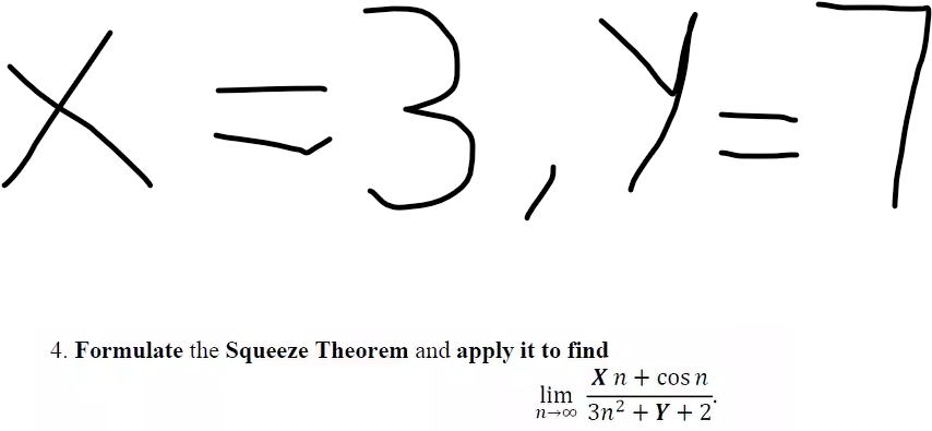 x:3/y:7 4. Formulate the Squeeze Theorem and