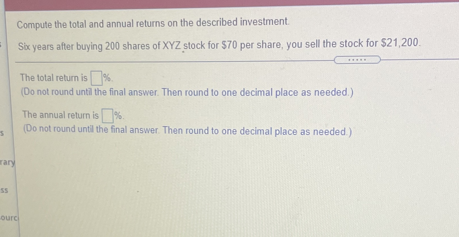 Compute the total and annual returns on the