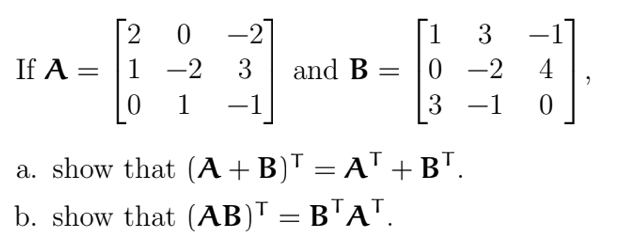 2 0 -2 - If A = 1 -2 3 and B = co -2 4 0 1 -1 3