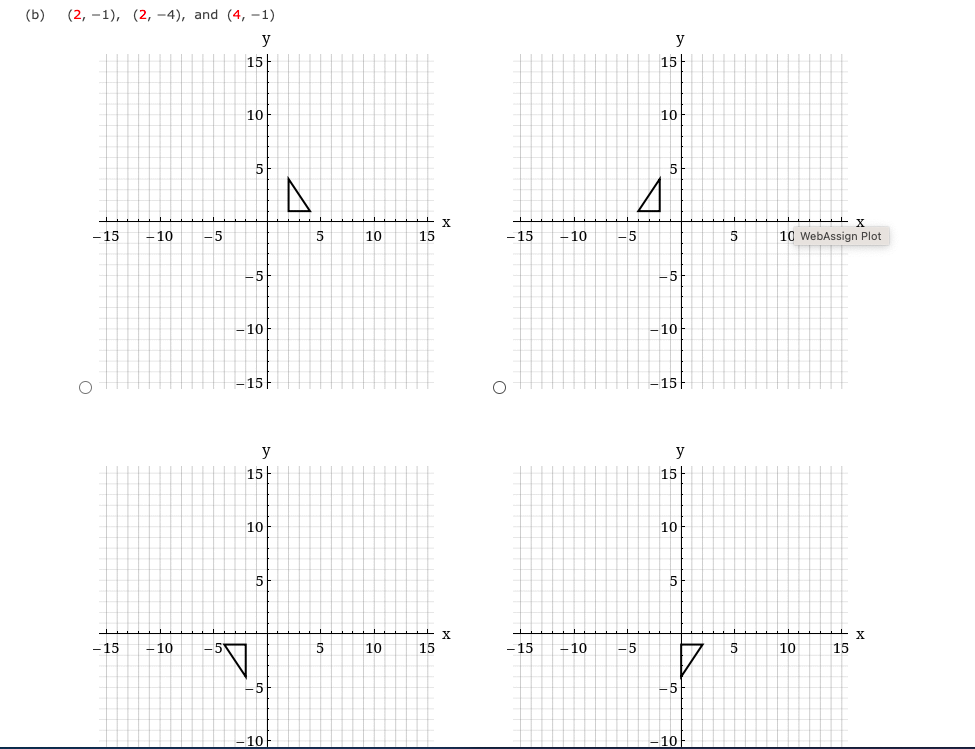 Reflect each triangle with the given vertices in