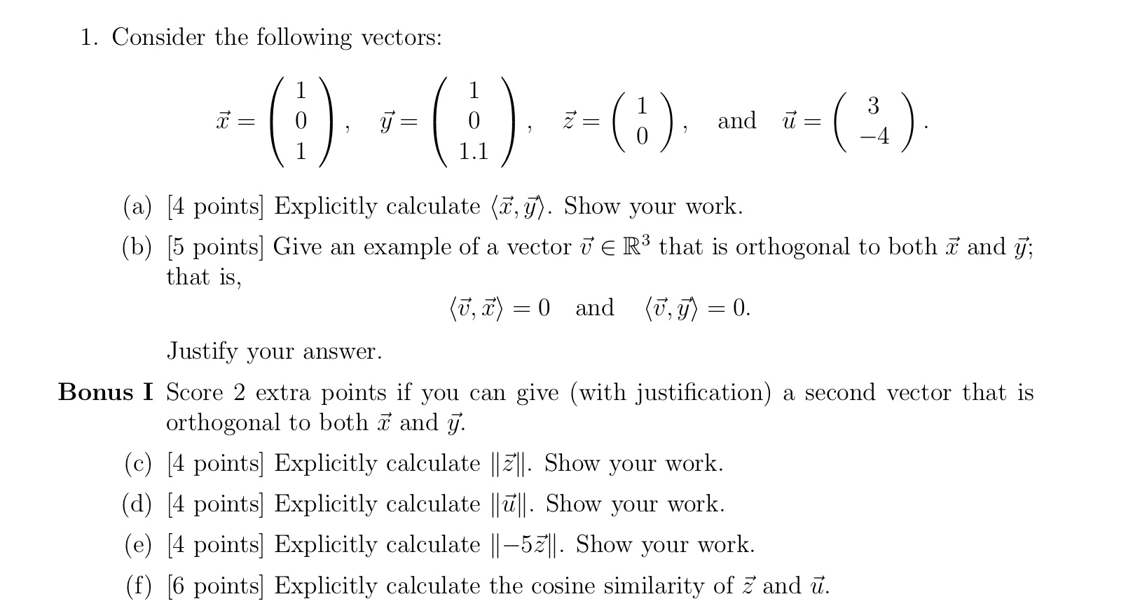 1. Consider the following vectors: 1 1 33':