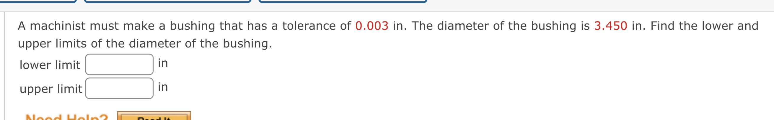 A machinist must make a bushing that has a