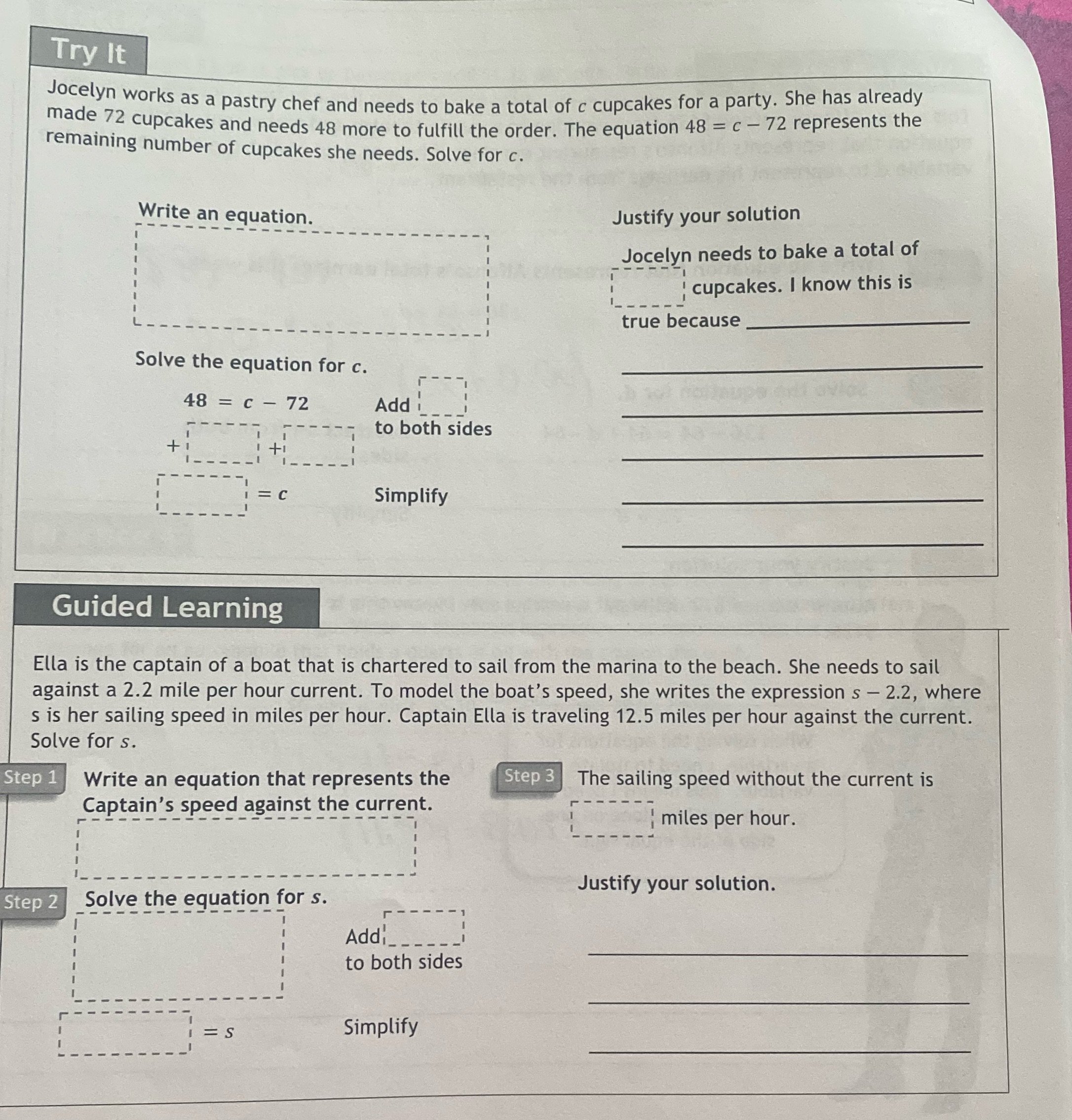 Try It Jocelyn works as a pastry chef and needs