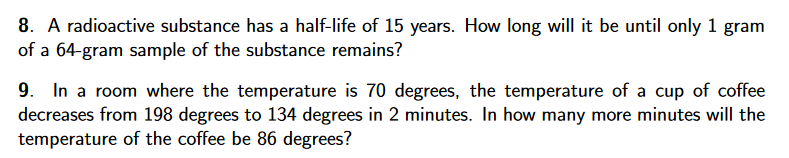 8. A radioactive substance has a halflife of 15