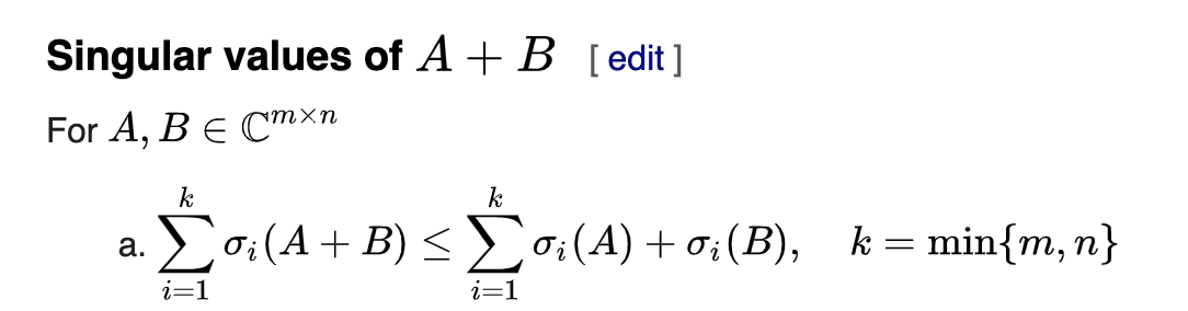 Singular values of A + B [edit ] For A, BE Cmxn k